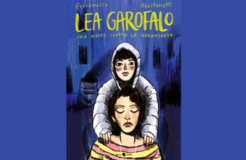 ‘Disegni di mafie’ e storie di donne contro la criminalità organizzata, la storia di Lea Garofalo sarà presentata in Malatestiana