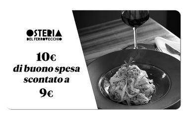 Osteria del Ferrovecchio - Buono Spesa