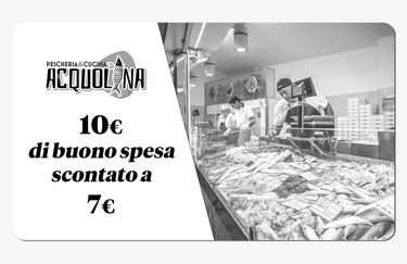 Acquolina Pescheria & Cucina - Buono Spesa
